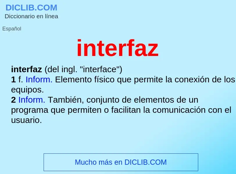 ¿Qué es interfaz? - significado y definición