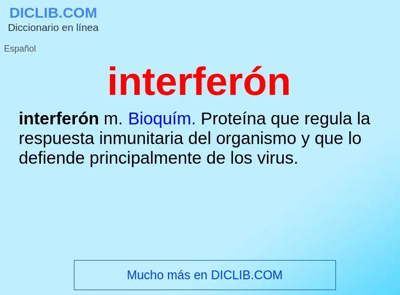 ¿Qué es interferón? - significado y definición