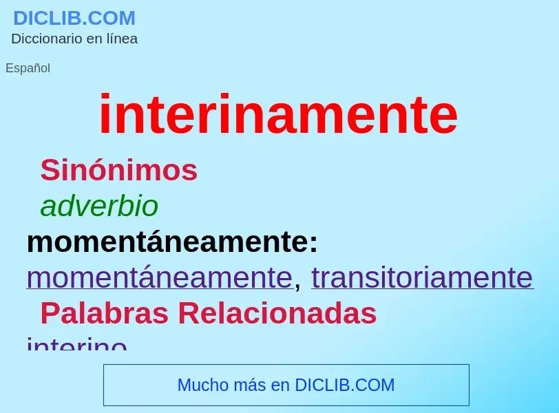 ¿Qué es interinamente? - significado y definición