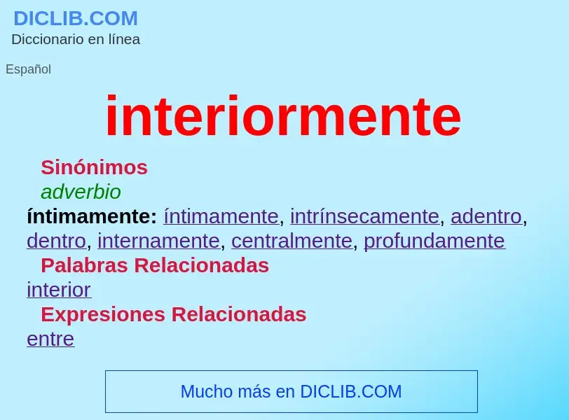 What is interiormente - meaning and definition