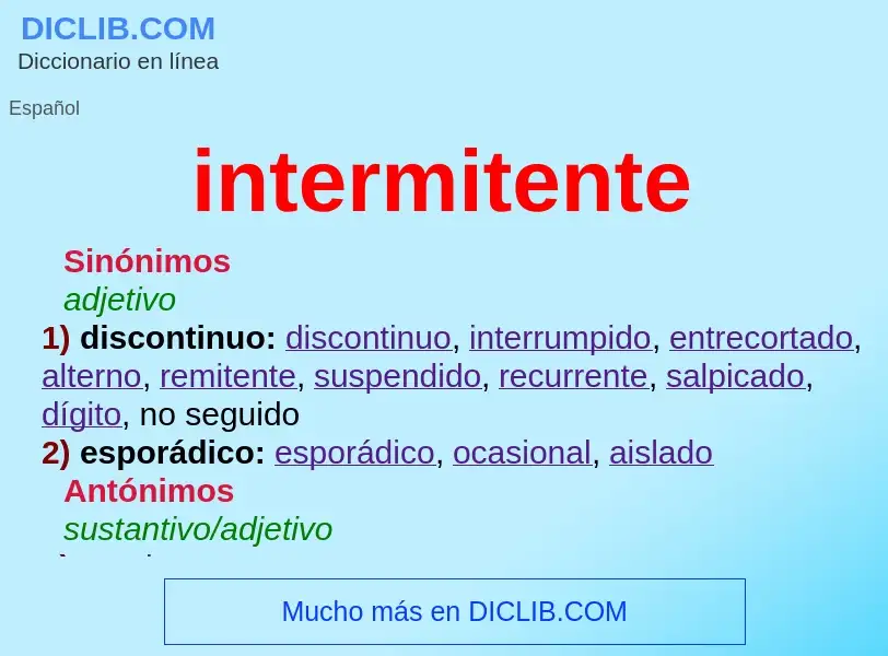 What is intermitente - definition