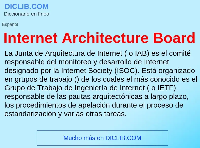 O que é Internet Architecture Board - definição, significado, conceito