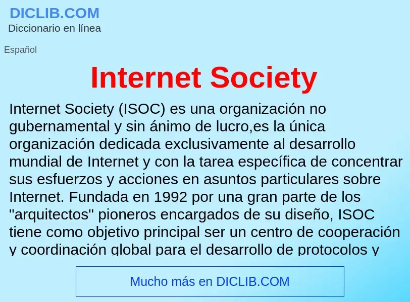 Che cos'è Internet Society - definizione