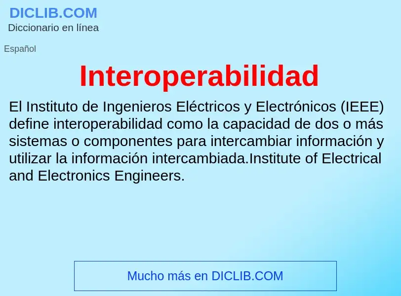 ¿Qué es Interoperabilidad? - significado y definición