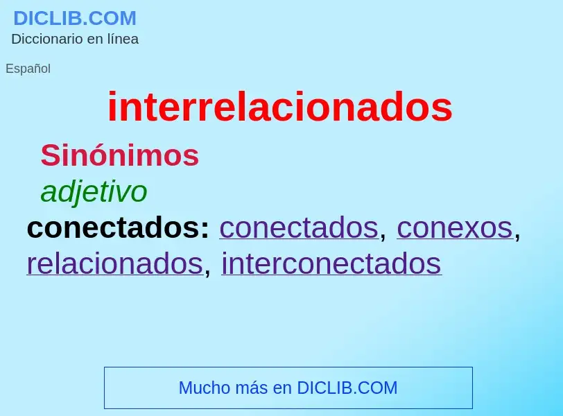 Was ist interrelacionados - Definition