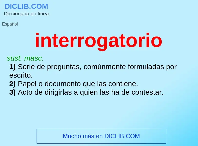 O que é interrogatorio - definição, significado, conceito