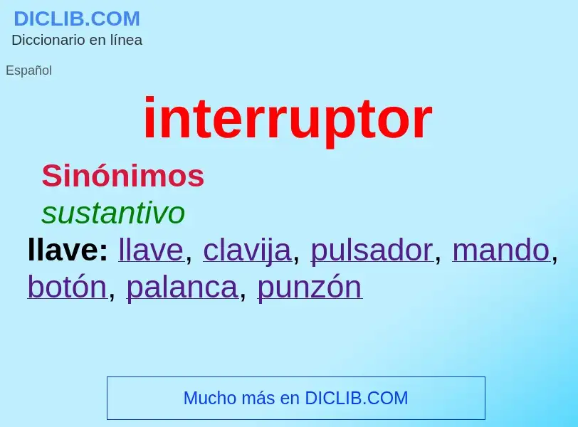 Qu'est-ce que interruptor - définition