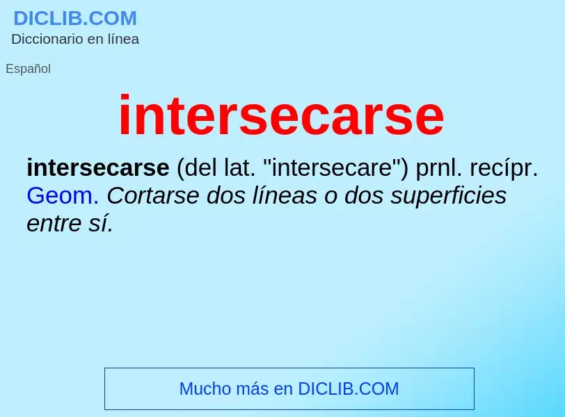 Что такое intersecarse - определение