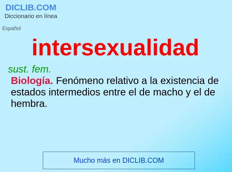 Τι είναι intersexualidad - ορισμός