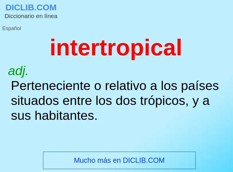 Что такое intertropical - определение