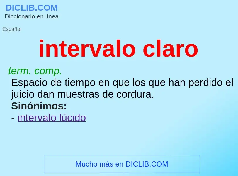 Was ist intervalo claro - Definition