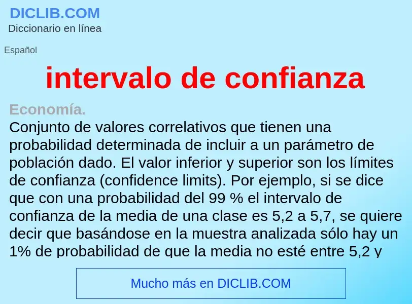 ¿Qué es intervalo de confianza? - significado y definición