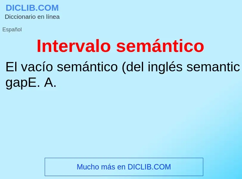 ¿Qué es Intervalo semántico? - significado y definición