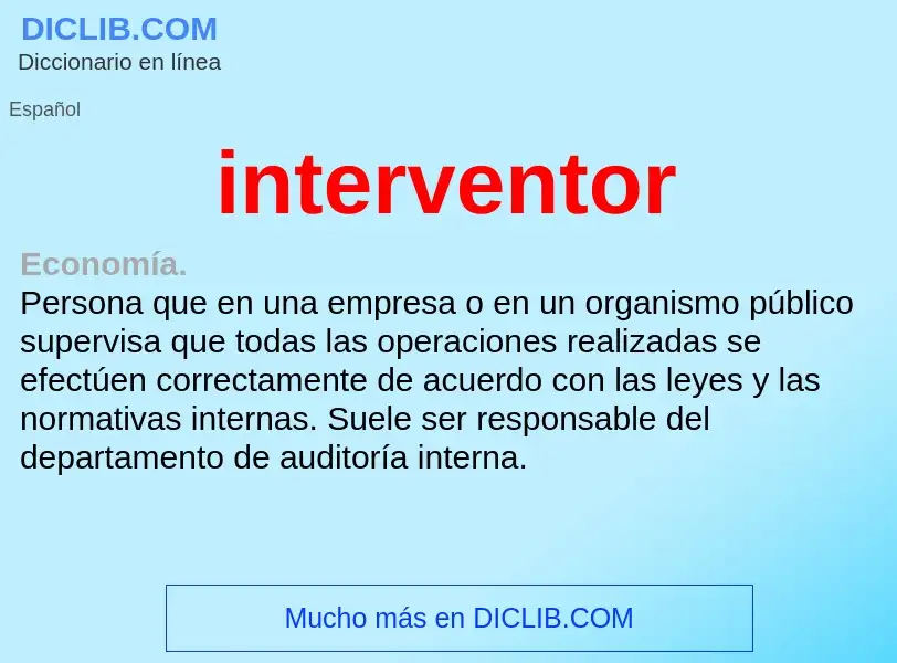 What is interventor - meaning and definition