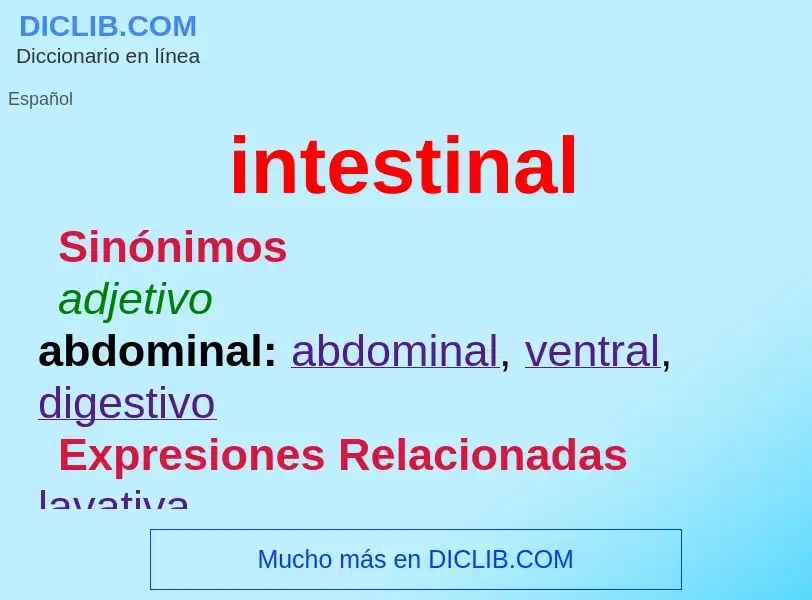 What is intestinal - definition