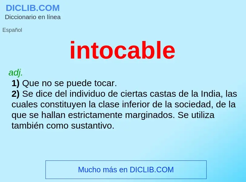 O que é intocable - definição, significado, conceito