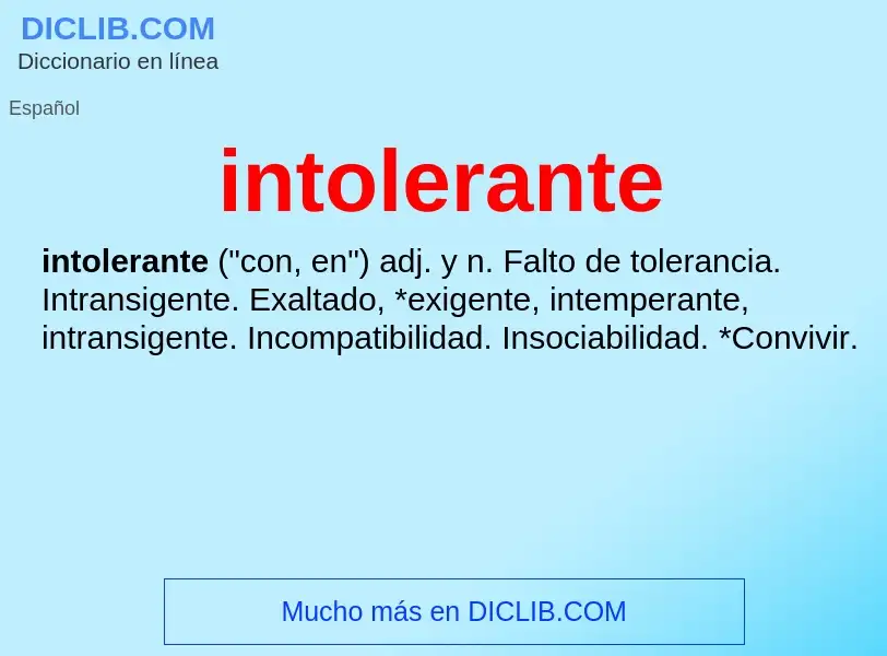 O que é intolerante - definição, significado, conceito