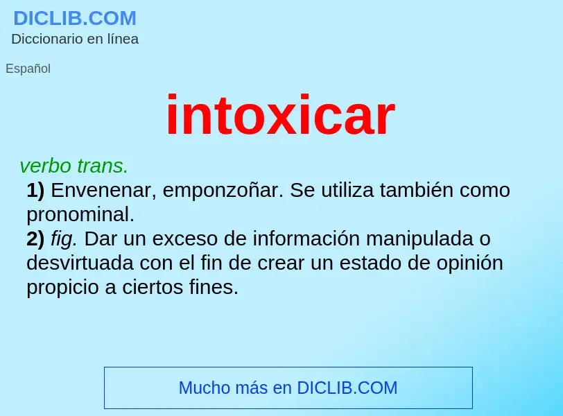 What is intoxicar - meaning and definition