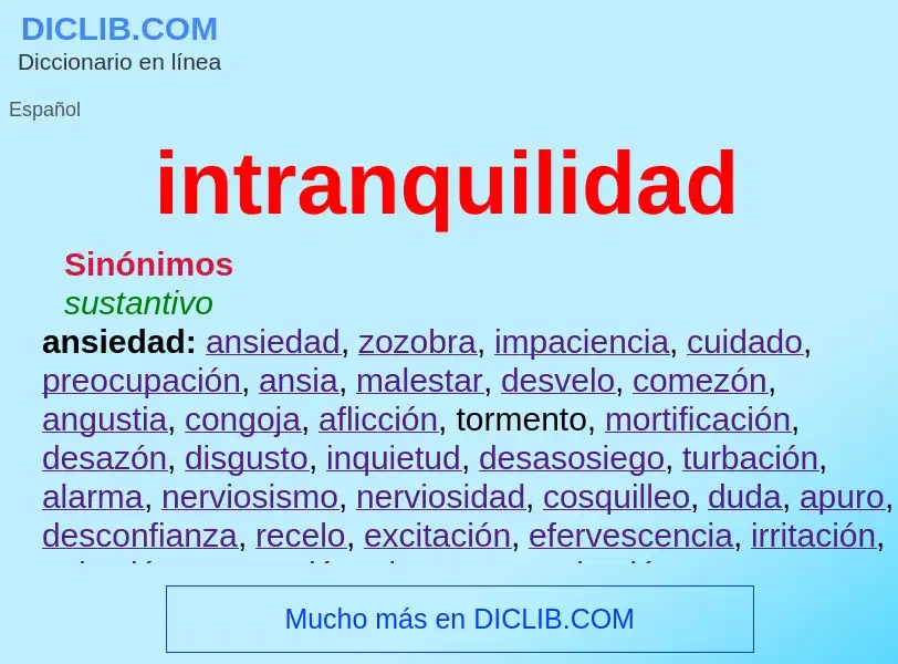 Wat is intranquilidad - definition