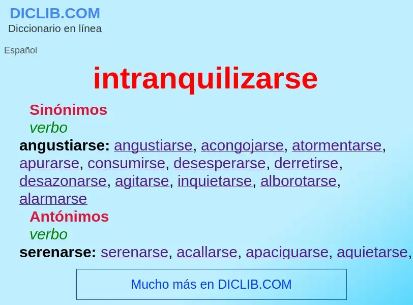 What is intranquilizarse - definition