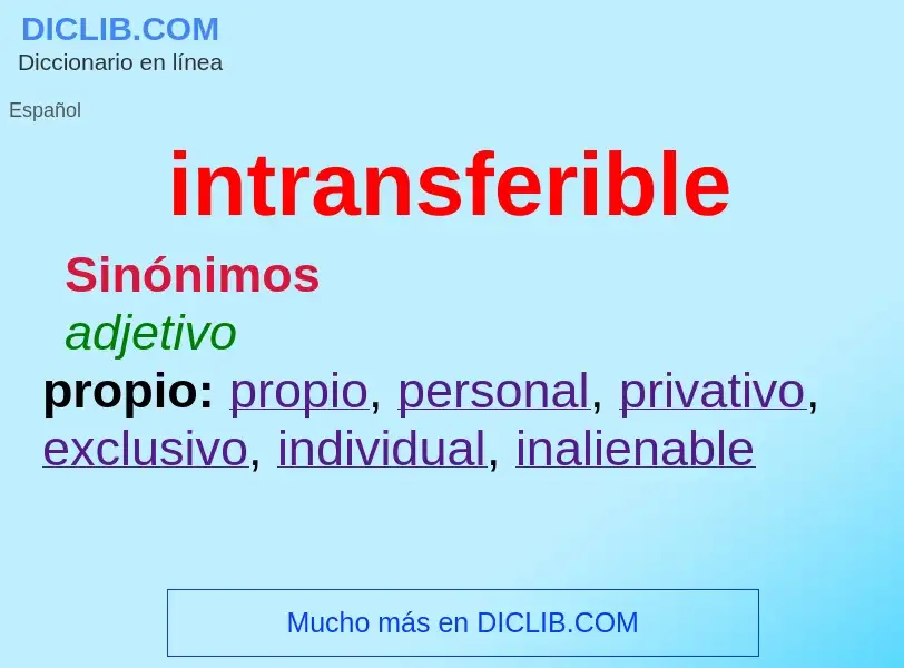 What is intransferible - meaning and definition