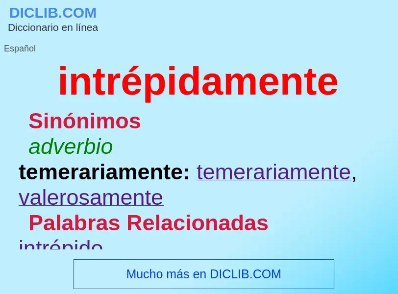 What is intrépidamente - definition