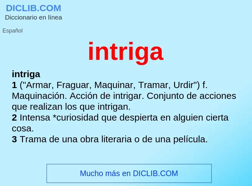 What is intriga - definition