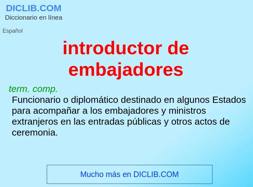 What is introductor de embajadores - definition