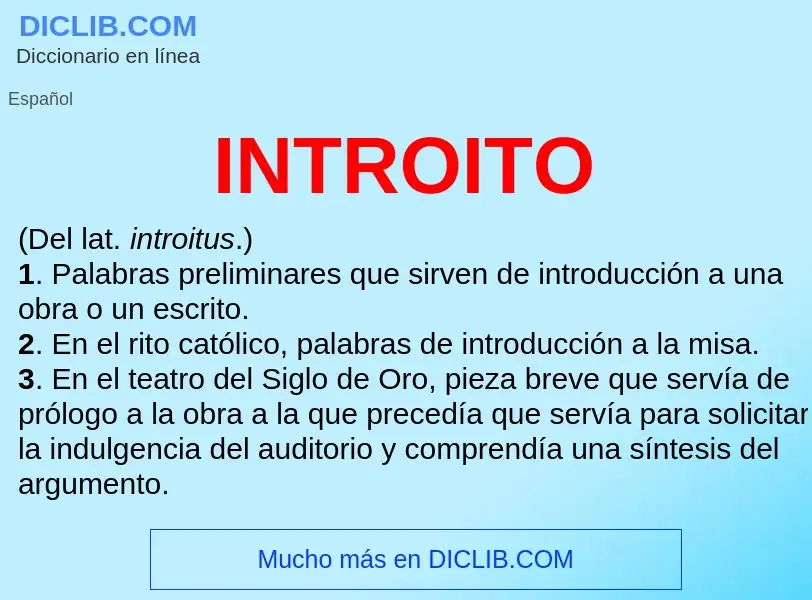 What is introito - definition