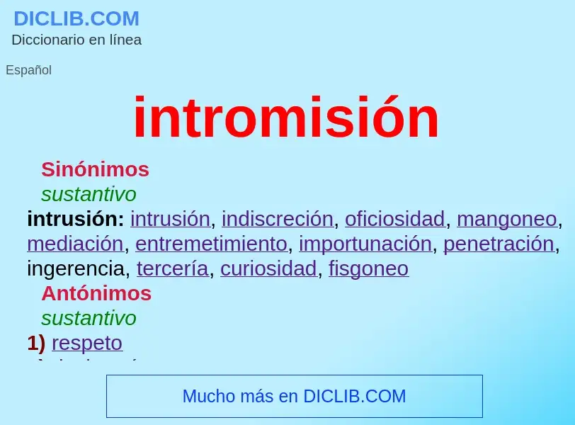 Che cos'è intromisión - definizione