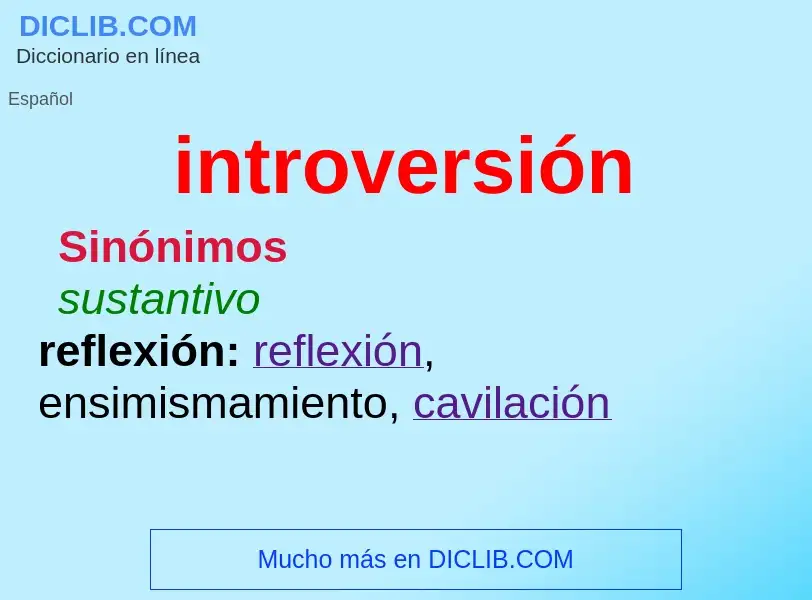 Was ist introversión - Definition