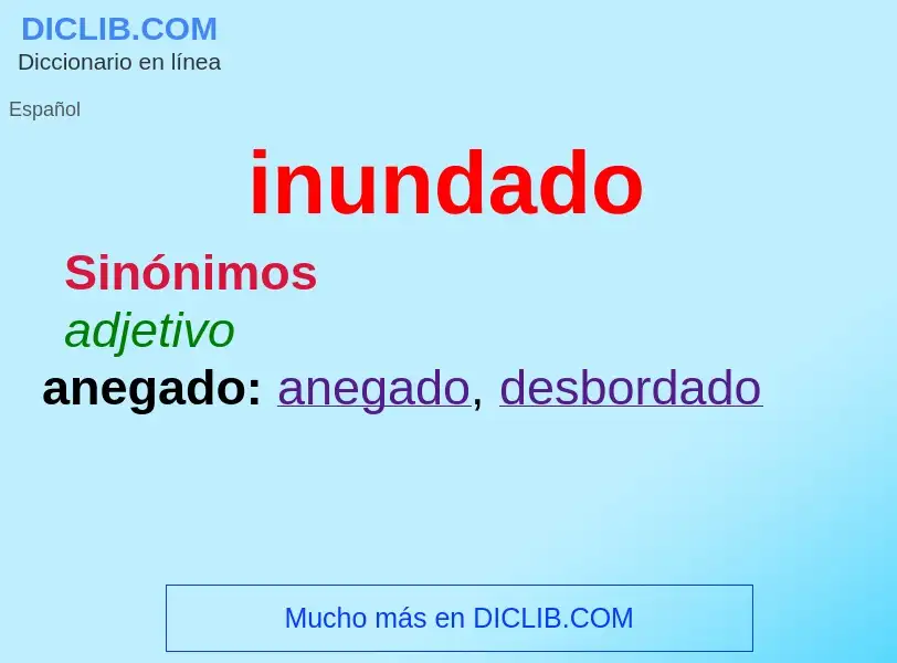 What is inundado - meaning and definition