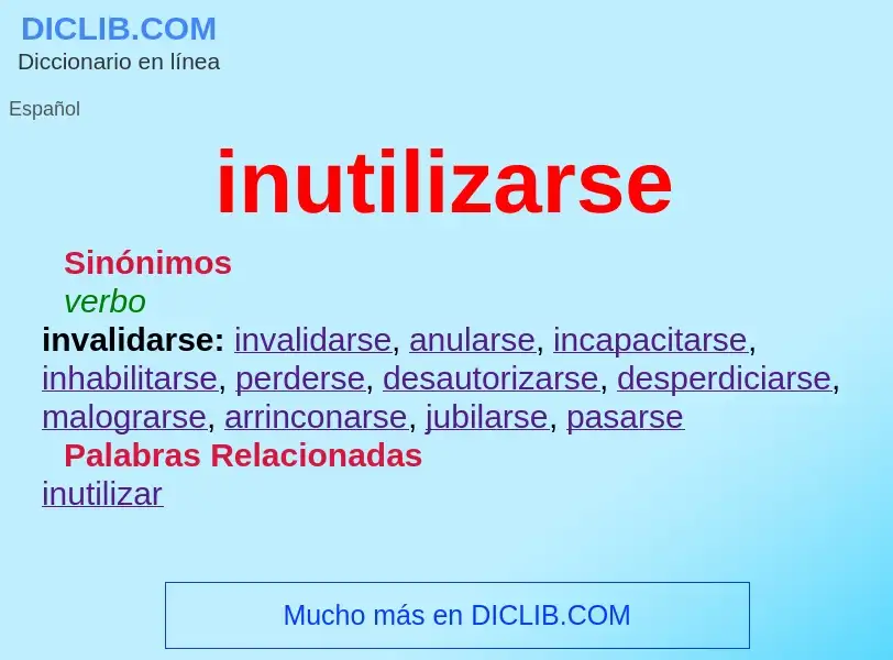 Che cos'è inutilizarse - definizione