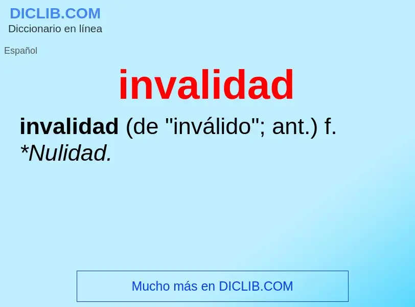 ¿Qué es invalidad? - significado y definición