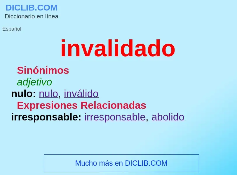 What is invalidado - meaning and definition