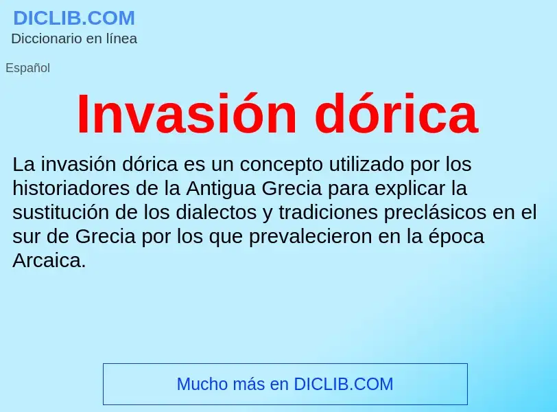 ¿Qué es Invasión dórica? - significado y definición