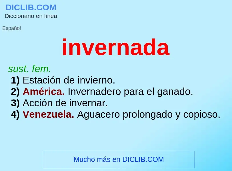 ¿Qué es invernada? - significado y definición