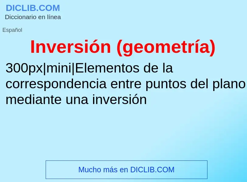 What is Inversión (geometría) - definition