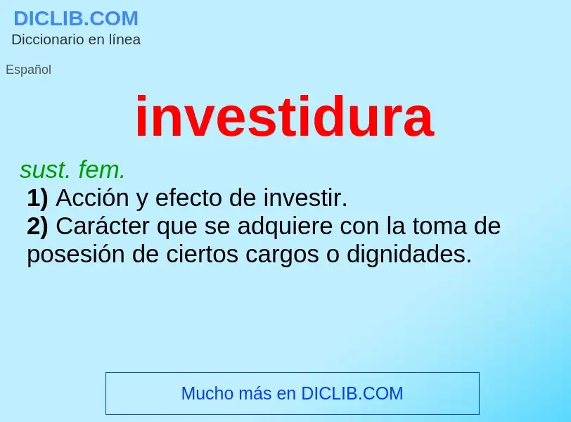 What is investidura - meaning and definition