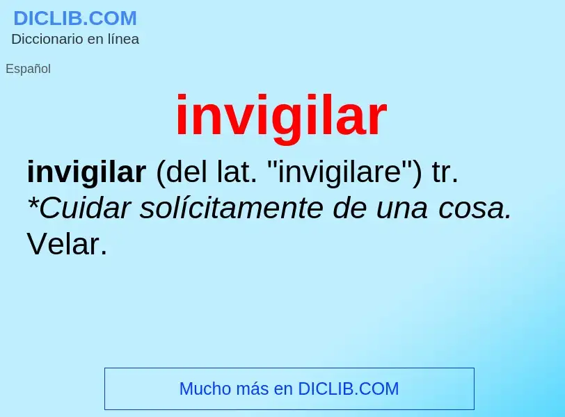 What is invigilar - definition