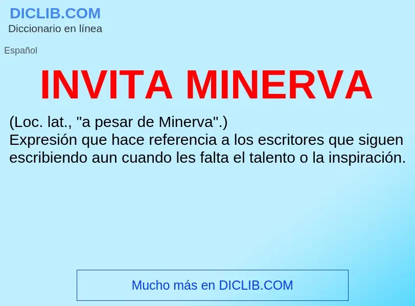 ¿Qué es INVITA MINERVA? - significado y definición