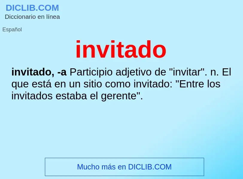 Wat is invitado - definition