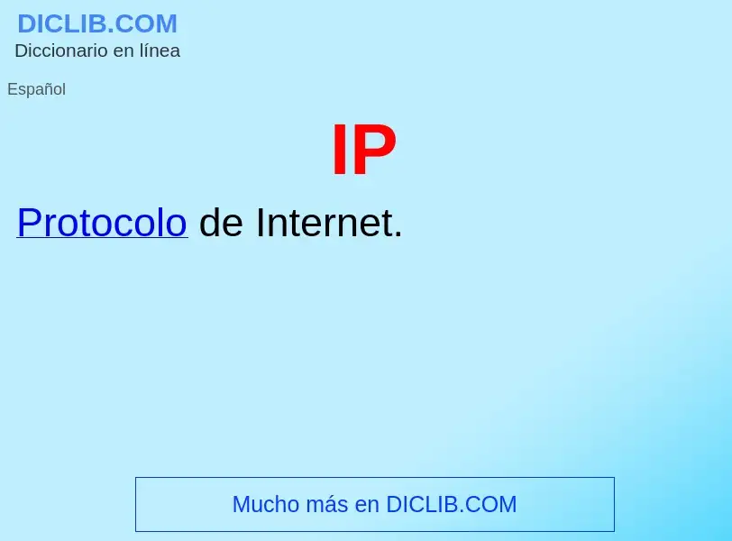 O que é IP - definição, significado, conceito