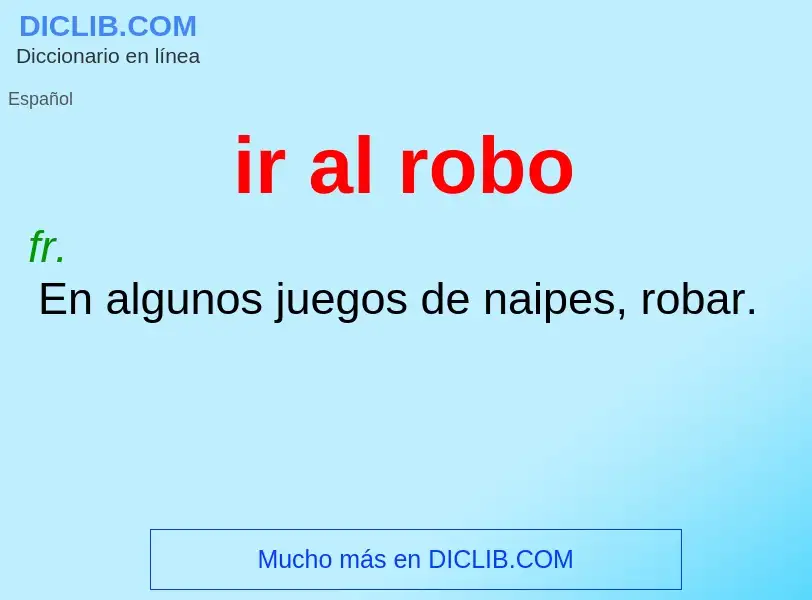 What is ir al robo - definition