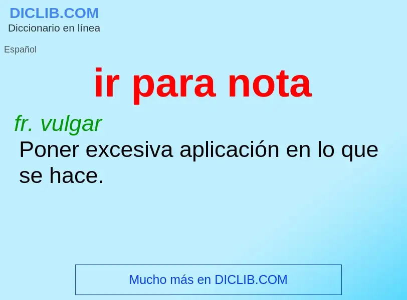 O que é ir para nota - definição, significado, conceito