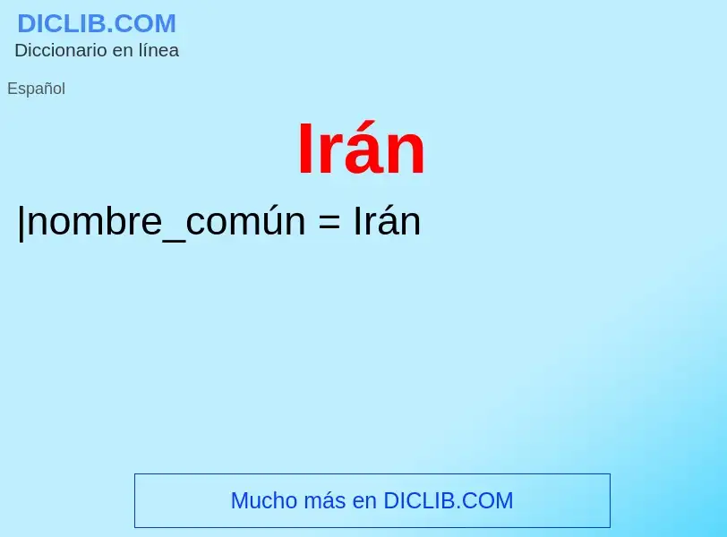 ¿Qué es Irán? - significado y definición