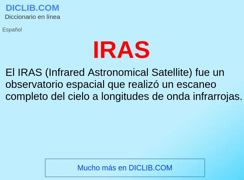 ¿Qué es IRAS? - significado y definición