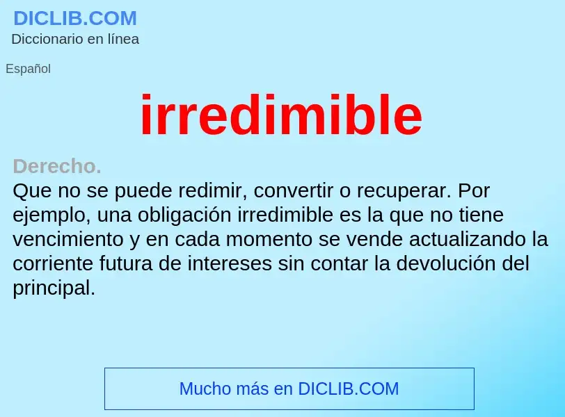 ¿Qué es irredimible? - significado y definición