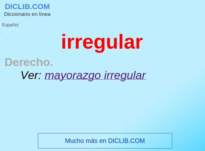 Wat is irregular - definition