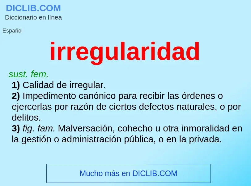 What is irregularidad - meaning and definition